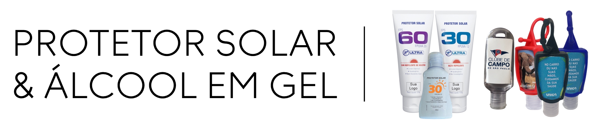 ALCOOL GEL E PROT. SOLAR
